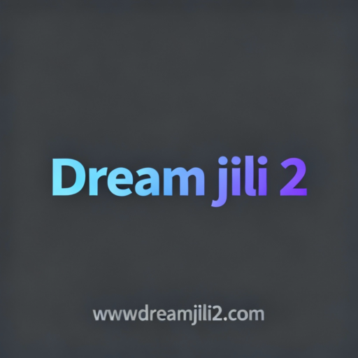 Dream jili 2